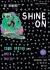 Shine On: январская буря