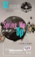 Spring Me Up
